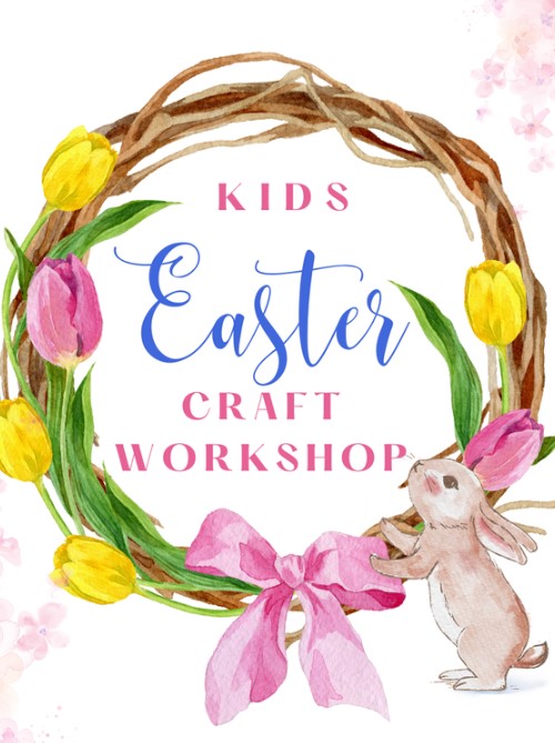 Kids Easter Craft Workshop