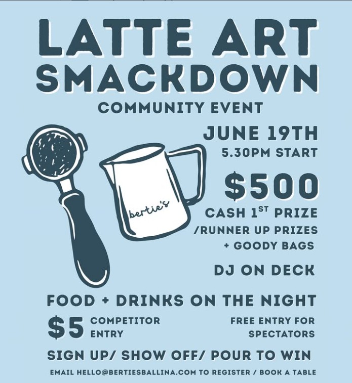 Berties Latte Art Smackdown