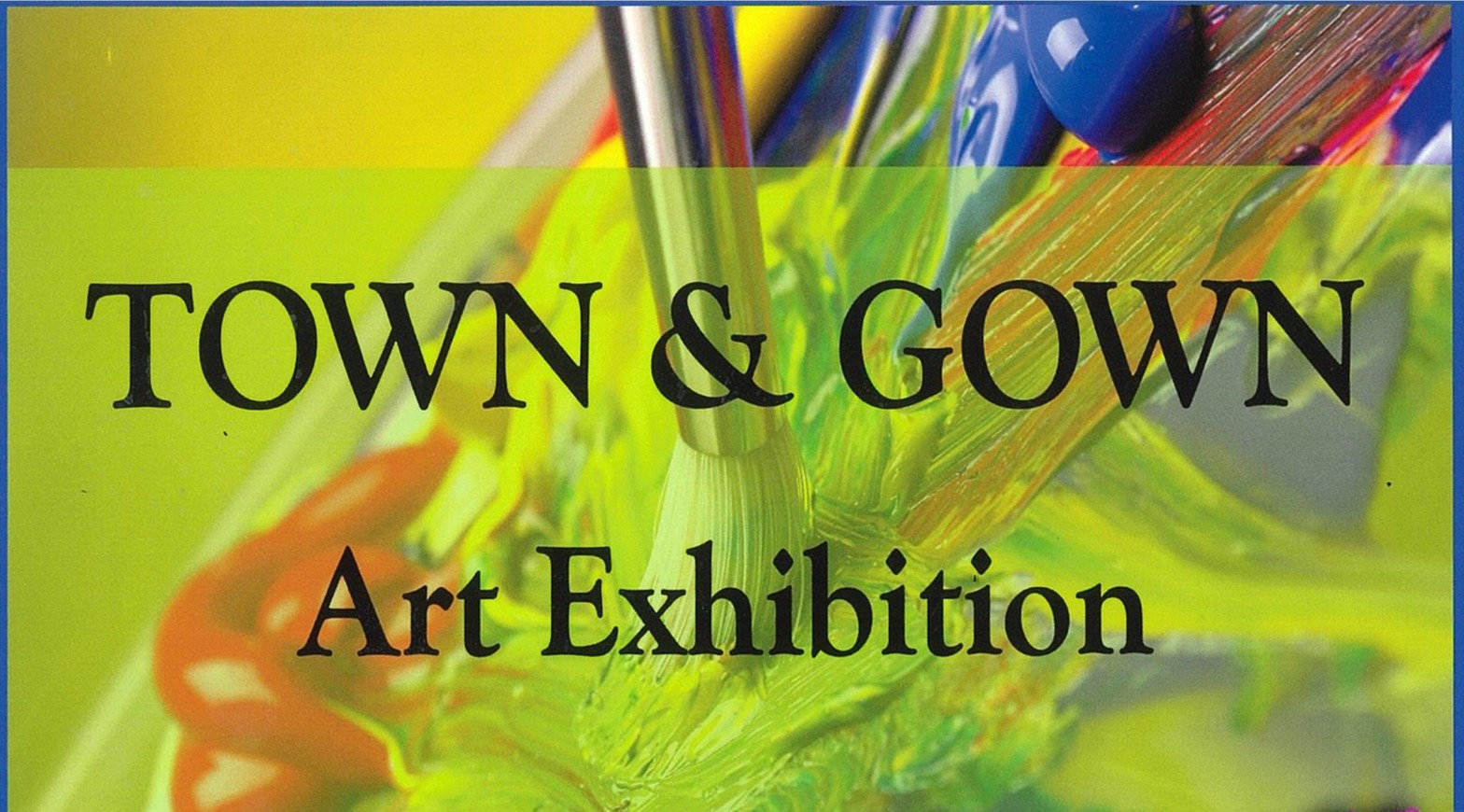 Town Gown Art Exhibition
